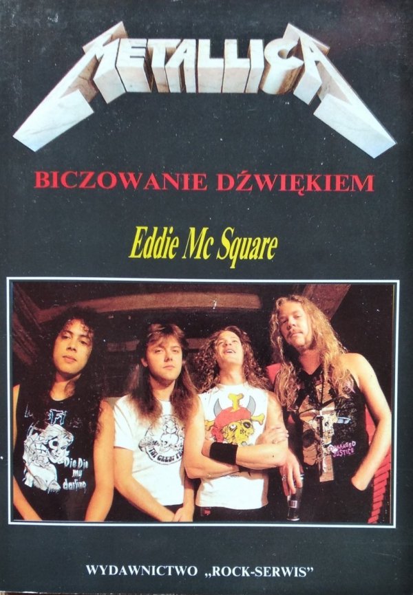 Eddie McSquare • Metallica - Biczowanie dźwiękiem 