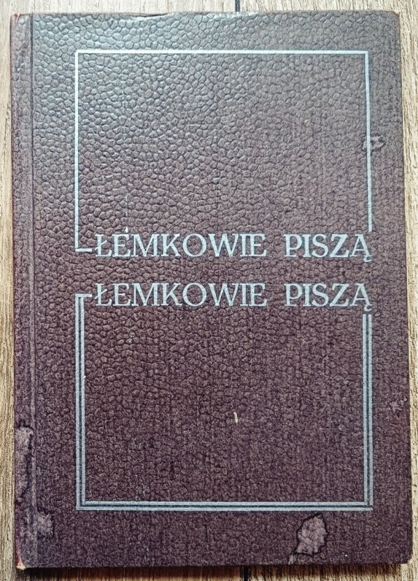 Łemkowie piszą. Wiersze z lasów i gór