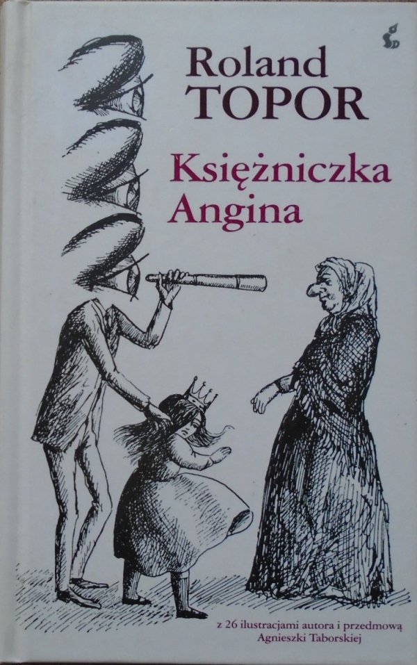 Roland Topor • Księżniczka Angina