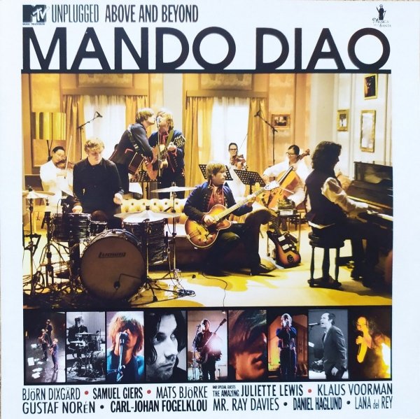 Mando Diao  MTV Unplugged: Above and Beyond CD