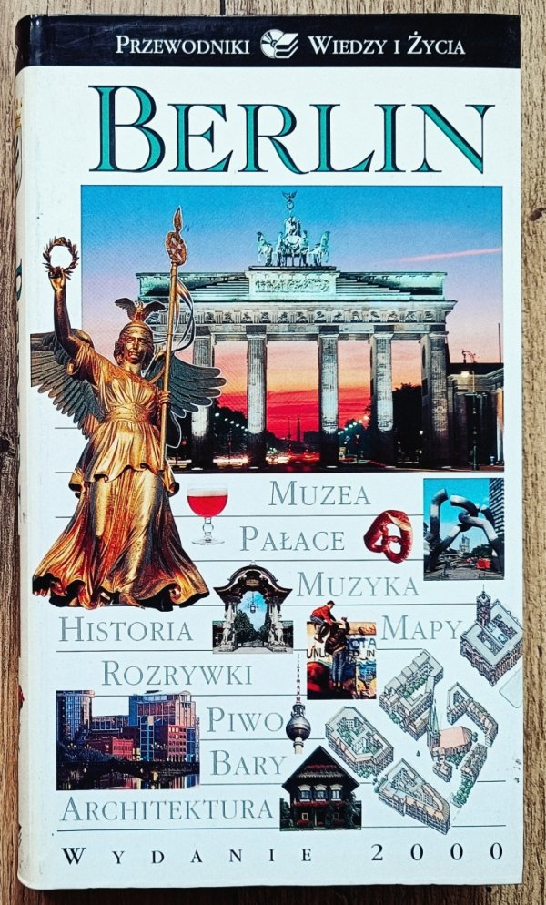 Berlin. Przewodniki Wiedzy i Życia