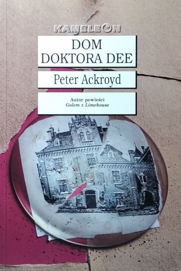 Peter Ackroyd • Dom doktora Dee
