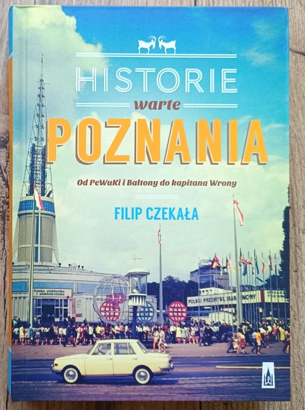 Filip Czekała Historie warte Poznania