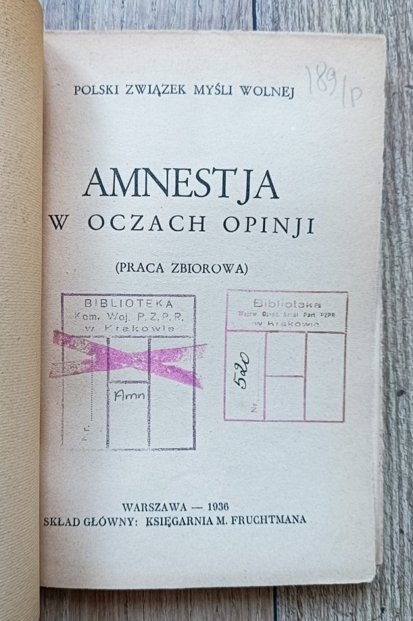 Amnestja w oczach opinji / Polski Związek Myśli Wolnej / 1936