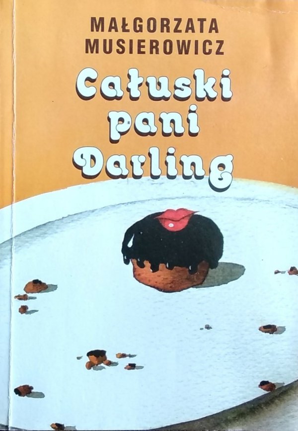 Małgorzata Musierowicz • Całuski pani Darling