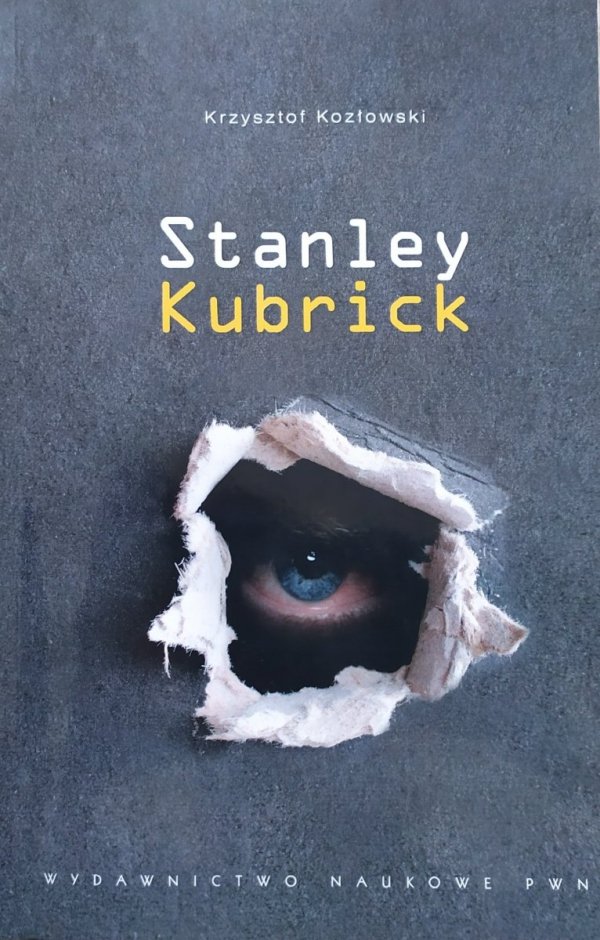 Krzysztof Kozłowski Stanley Kubrick