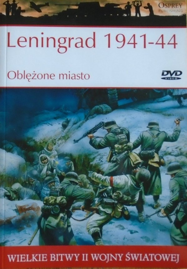 Leningrad 1941-44 • Oblężone miasto
