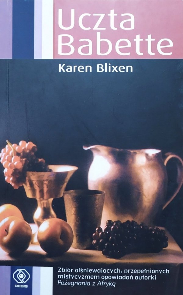 Karen Blixen Uczta Babette