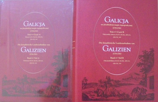 Galicja na józefińskiej mapie topograficznej 1779-1783 Tom 4 [komplet]