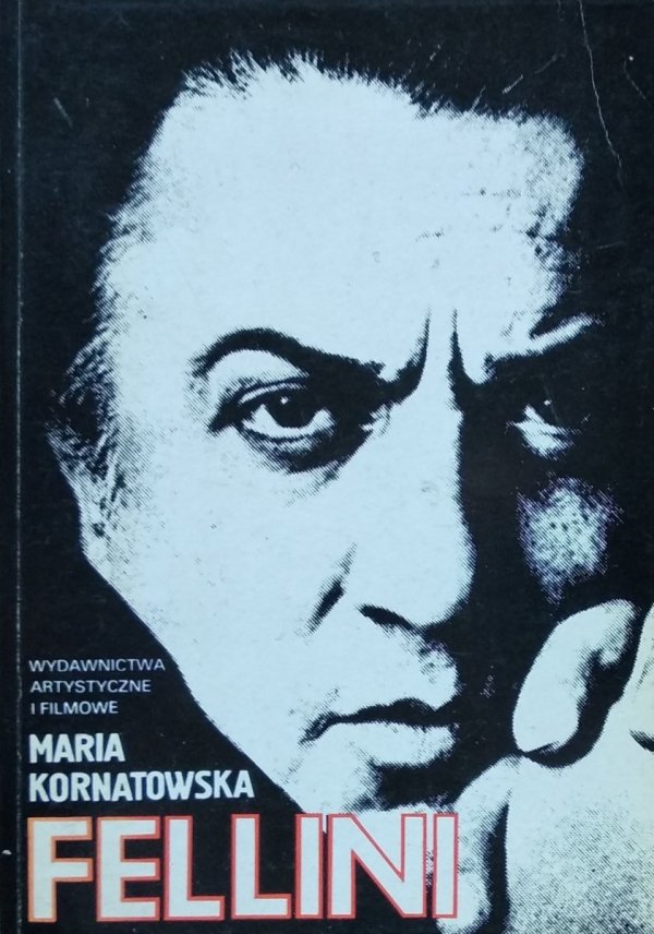 Maria Kornatowska • Fellini 
