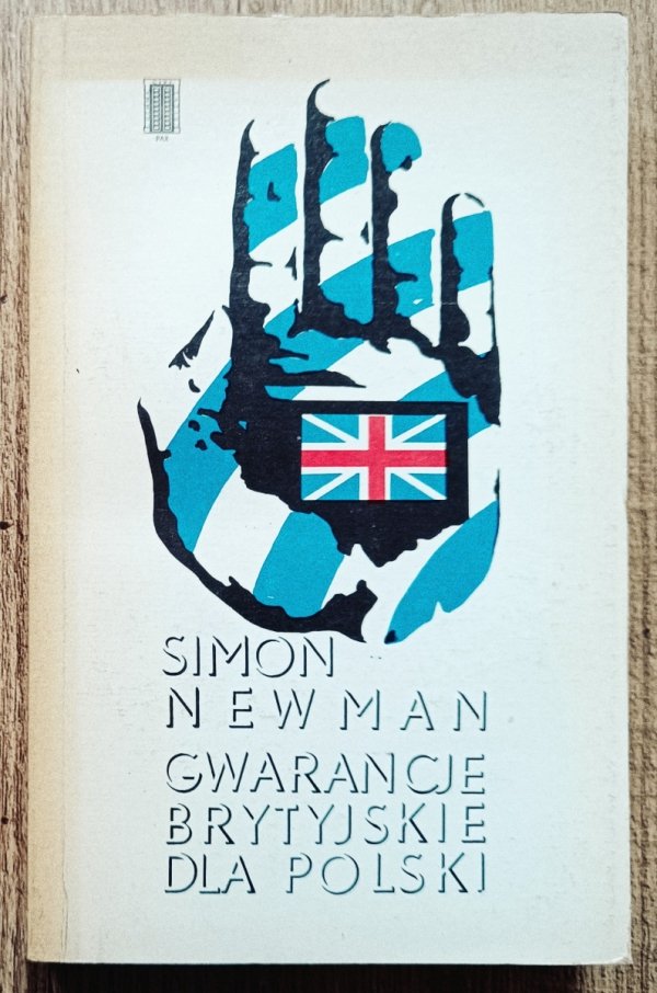 Simon Newman Gwarancje brytyjskie dla Polski