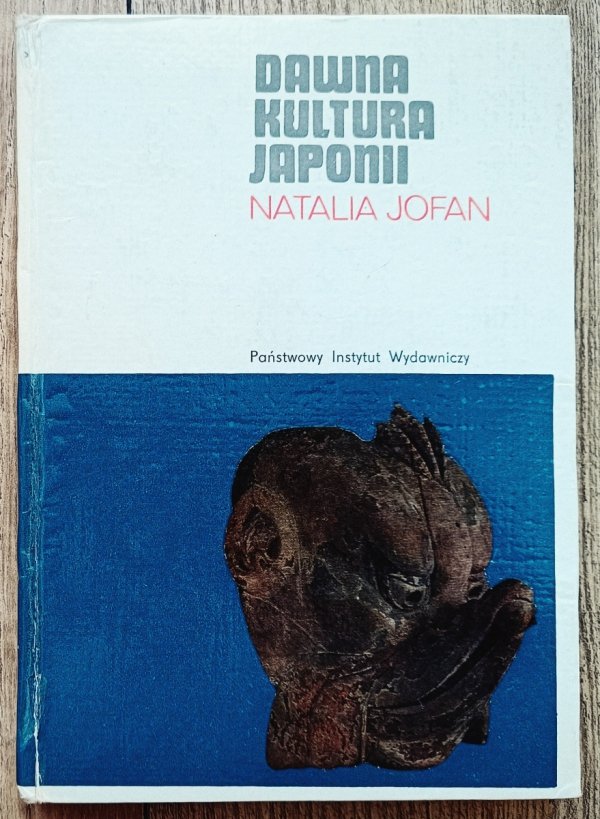 Natalia Jofan Dawna kultura Japonii