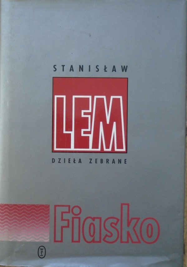 Stanisław Lem • Fiasko [Dzieła zebrane]