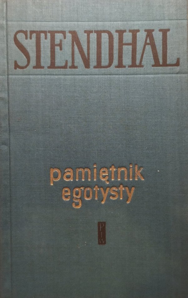 Stendhal • Pamiętnik egotysty
