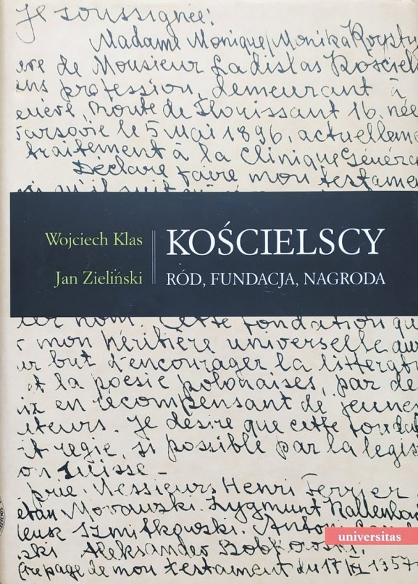 Wojciech Klas, Jan Zieliński Kościelscy. Ród, fundacja, nagroda