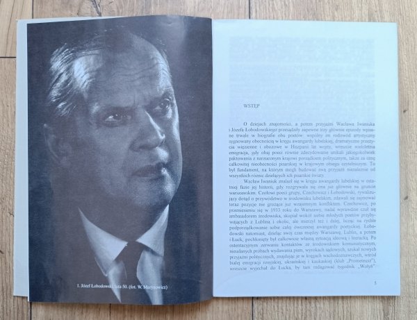 Wacław Iwaniuk Ostatni romantyk. Wspomnienie o Józefie Łobodowskim