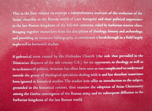 Arianism: Roman Heresy and Barbarian Creed