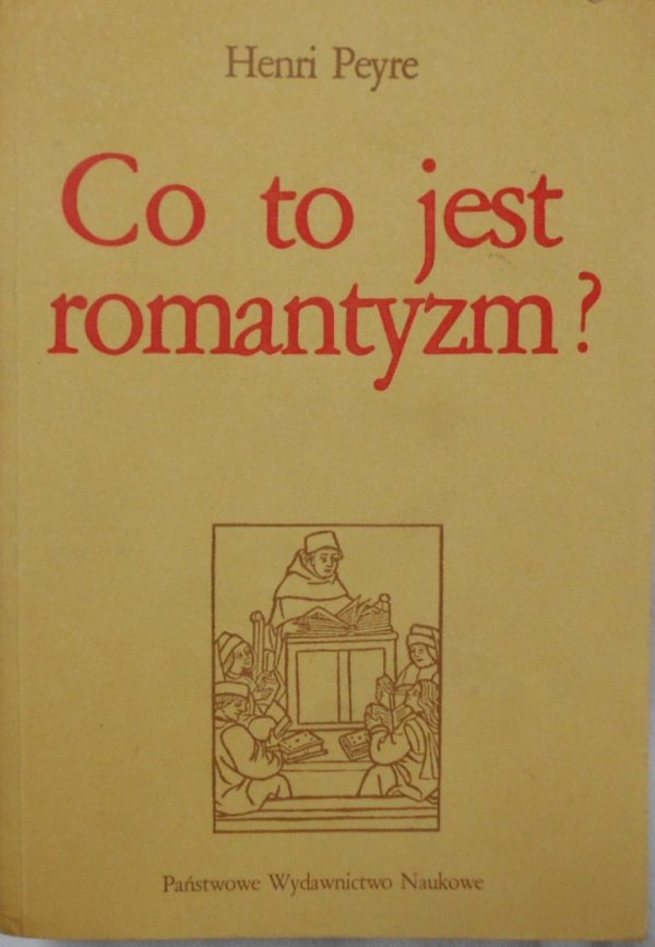 Henri Payre • Co to jest romantyzm?