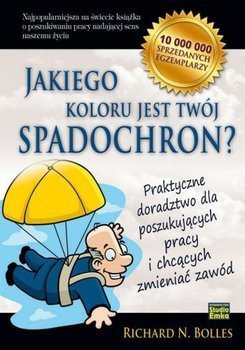 Richard Bolles • Jakiego koloru jest twój spadochron? 