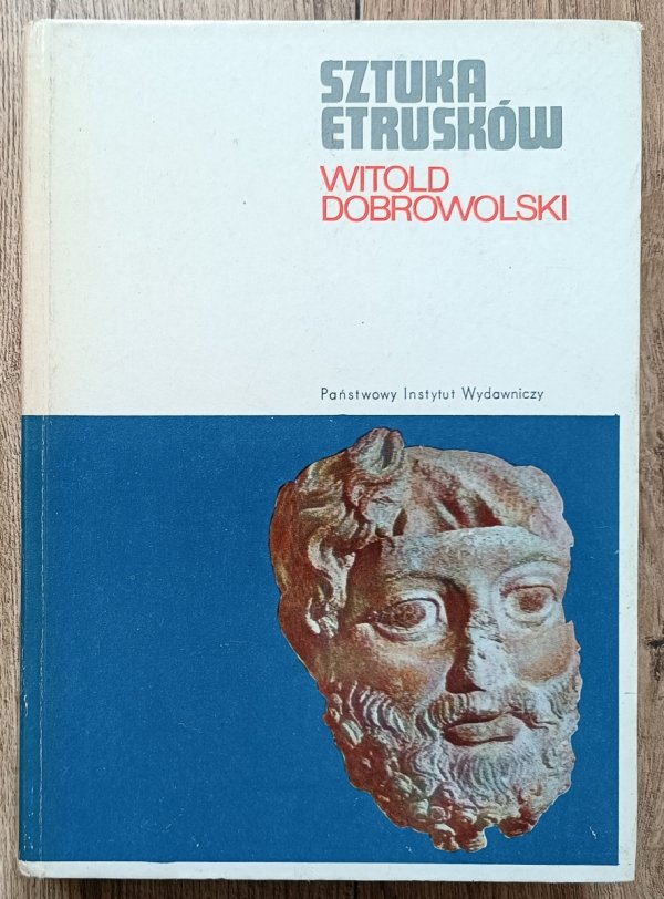 Witold Dobrowolski Sztuka Etrusków