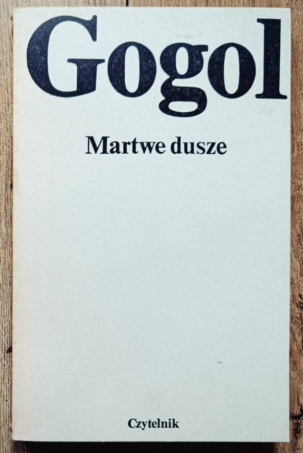 Mikołaj Gogol Martwe dusze