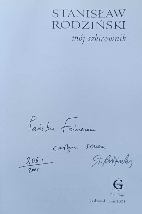 Stanisław Rodziński Mój szkicownik / dedykacja autorska