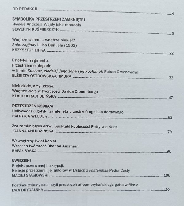 Kwartalnik Filmowy 79 jesień 2012 / Wnętrza. O filmowej przestrzeni zamkniętej