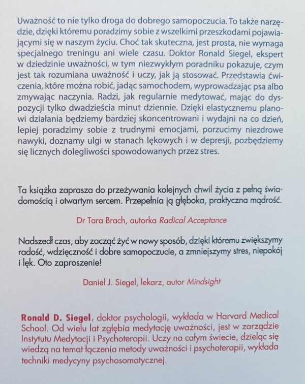 Ronald D. Siegel Uważność. Trening pokonywania codziennych trudności