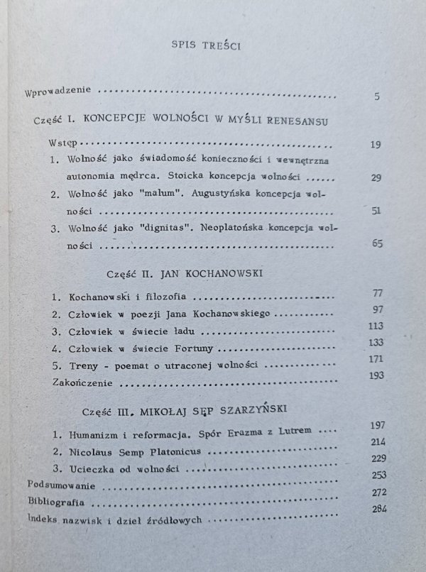 Krzysztof Mrowcewicz Czemu wolność mamy? Antynomie wolności w poezji Jana Kochanowskiego i Mikołaja Sępa Szarzyńskiego
