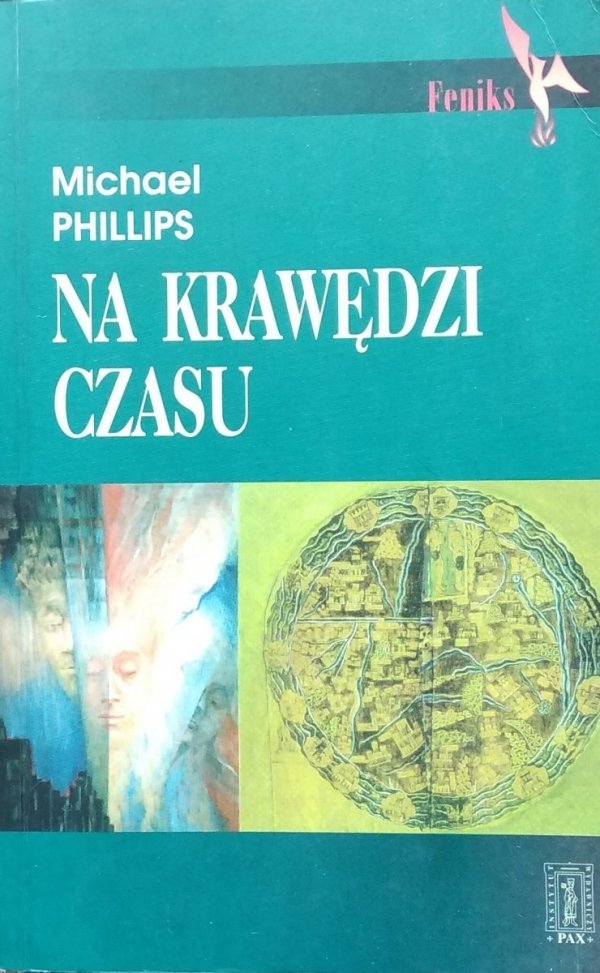 Michael R. Phillips • Na krawędzi czasu