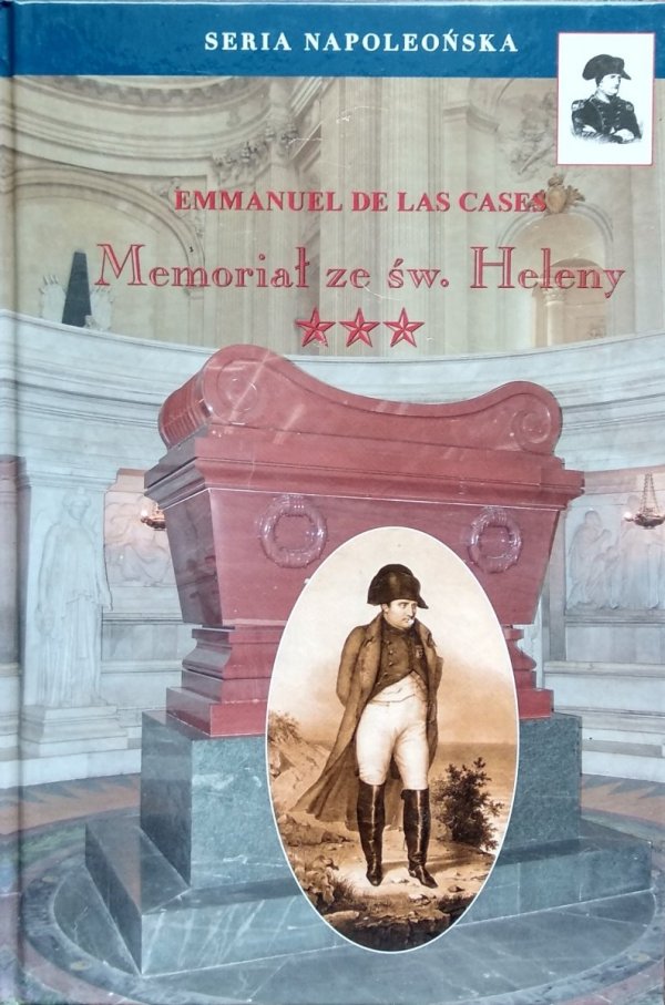 Emmanuel de Las Cases • Memoriał ze św. Heleny. Tom III