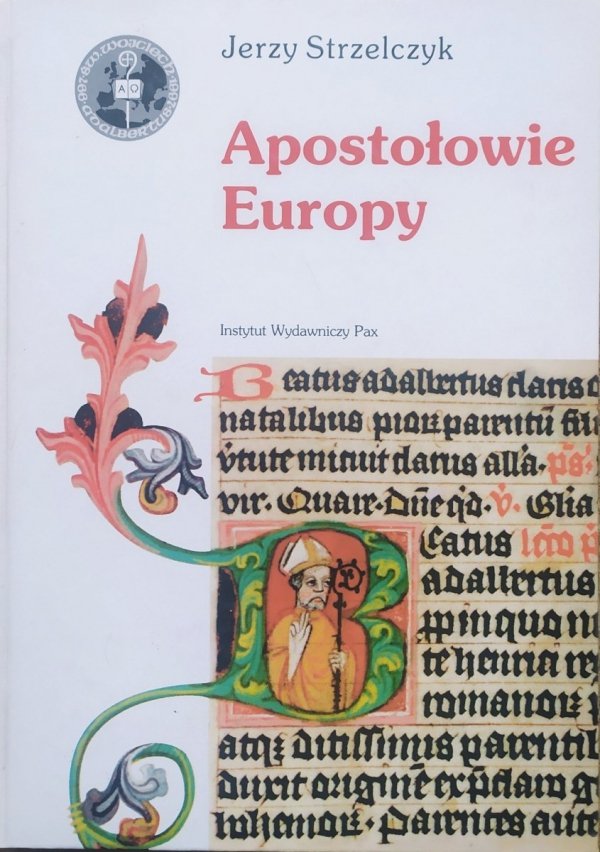 Jerzy Strzelczyk Apostołowie Europy