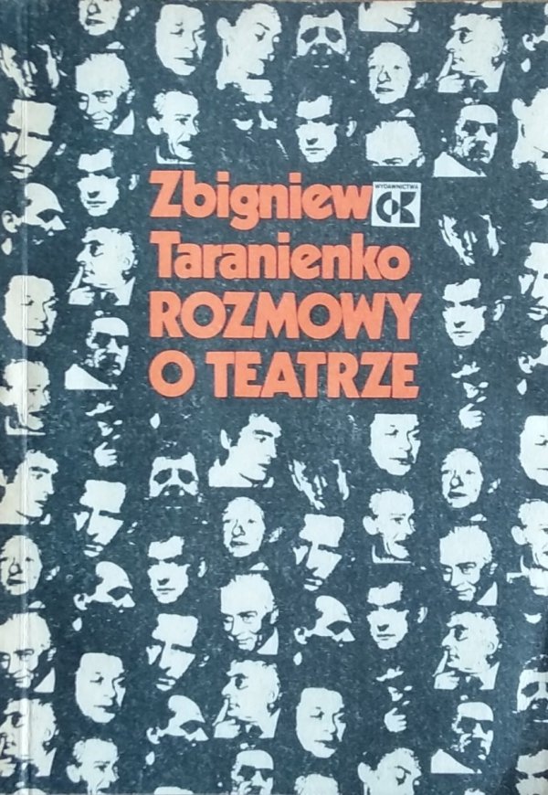Zbigniew Taranienko • Rozmowy o teatrze