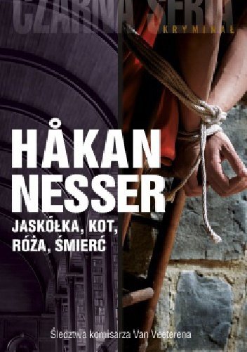 Hakan Nesser • Jaskółka, kot, róża i śmierć