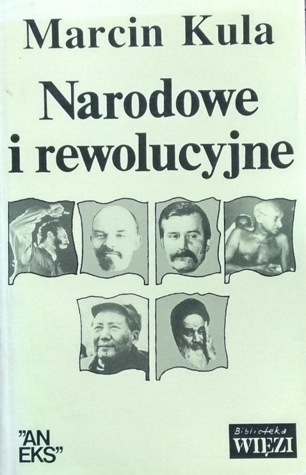 Marcin Kula • Narodowe i rewolucyjne