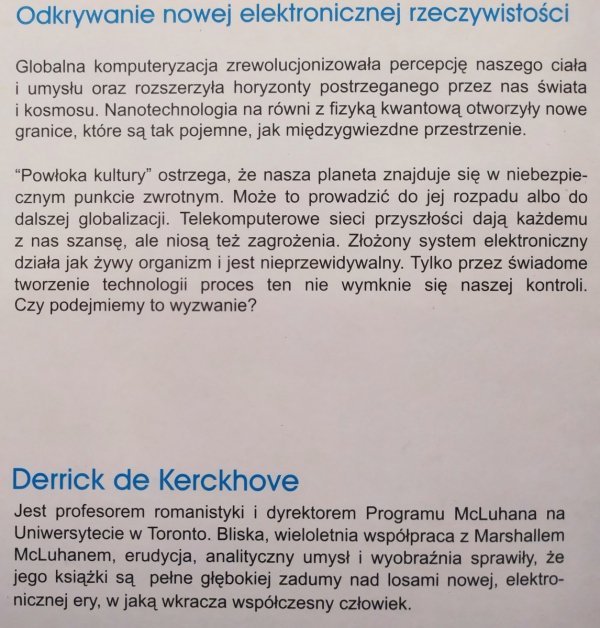 Derrick de Kerckhove Powłoka kultury. Odkrywanie nowej elektronicznej rzeczywistości