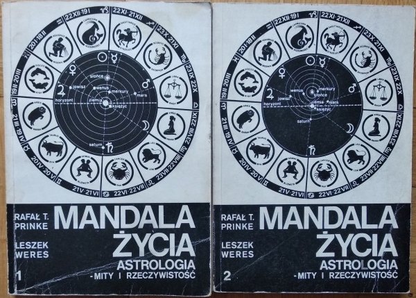 Rafał T. Prinke, Leszek Weres • Mandala życia. Astrologia. Mity i rzeczywistość