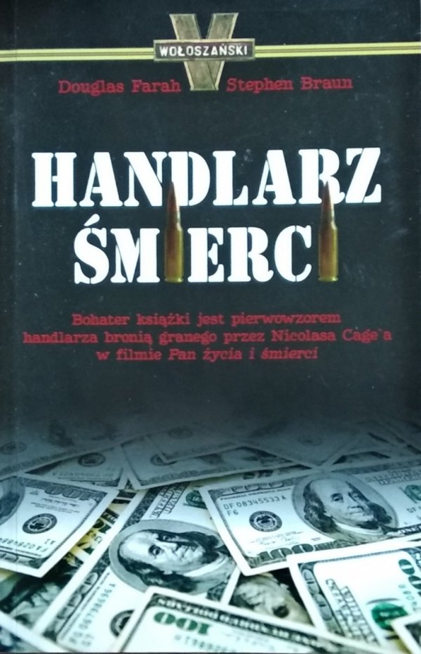 Stephen Braun, Douglas Farah • Handlarz śmierci