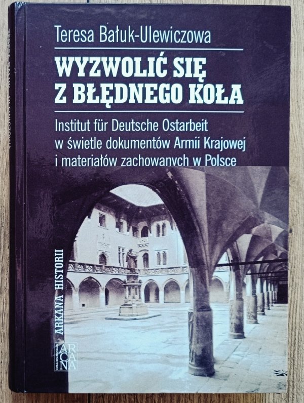 Teresa Bałuk-Ulewiczowa Wyzwolić się z błędnego koła