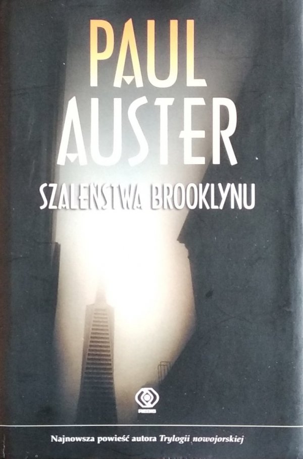 Paul Auster • Szaleństwa Brooklynu
