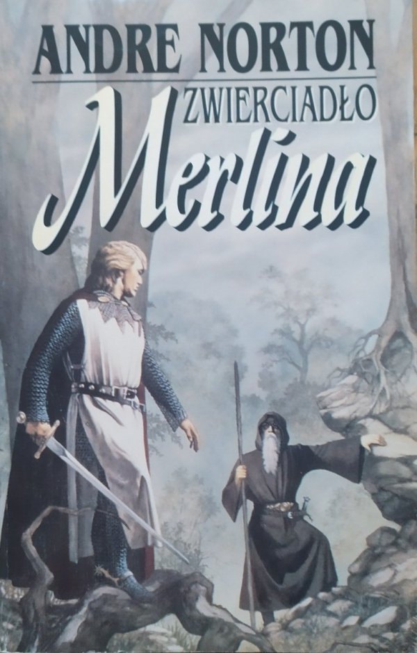 Andre Norton Zwierciadło Merlina