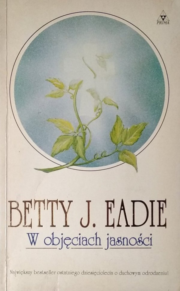 Betty Eadie • W objęciach jasności