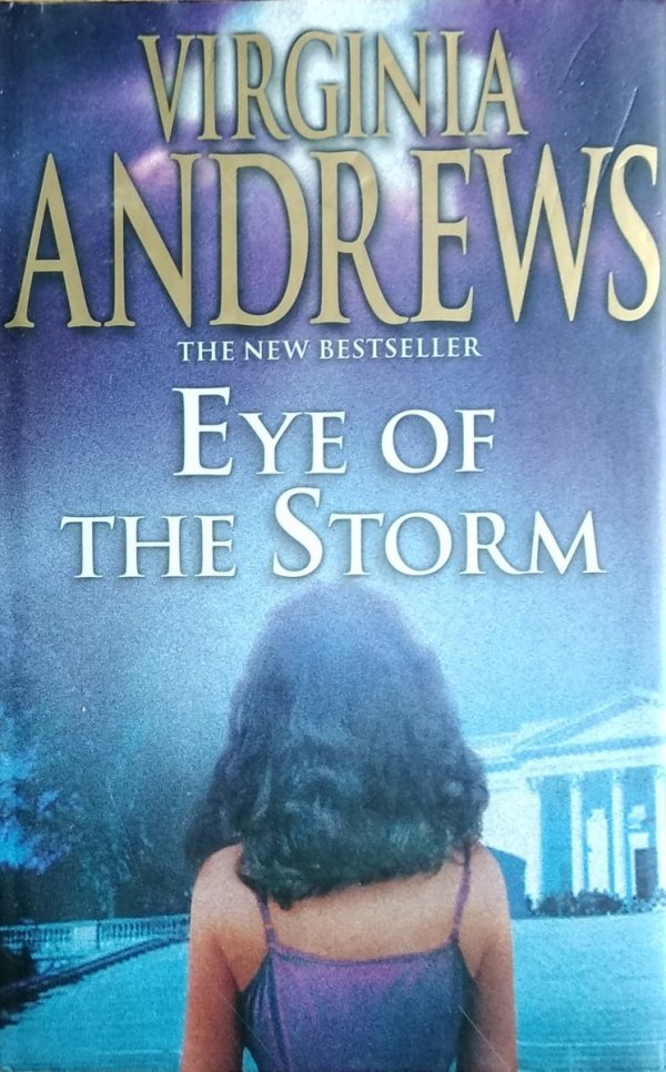 Virgina Andrews • Eye Of The Storm