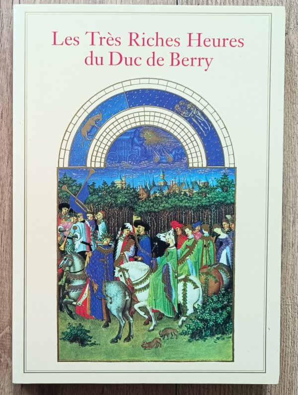 Les Tres Riches Heures du Duc de Berry