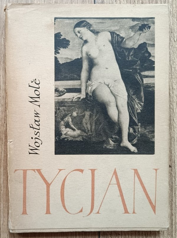 Wojsław Mole Tycjan