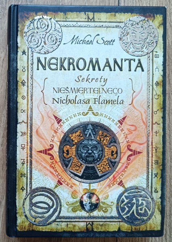 Michael Scott Nekromanta. Sekrety nieśmiertelnego Nicholasa Flamela