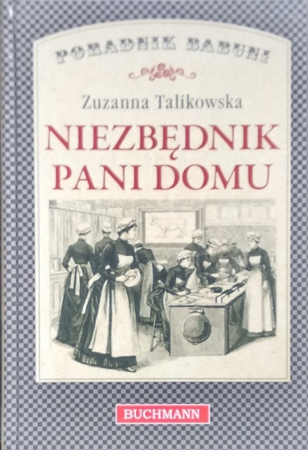 Zuzanna Talikowska • Niezbędnik pani domu 