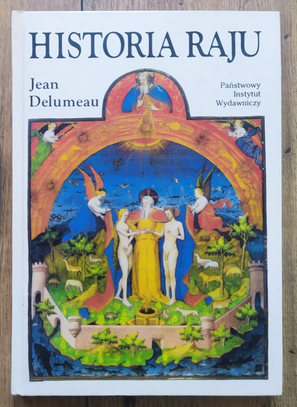 Jean Delumeau Historia raju