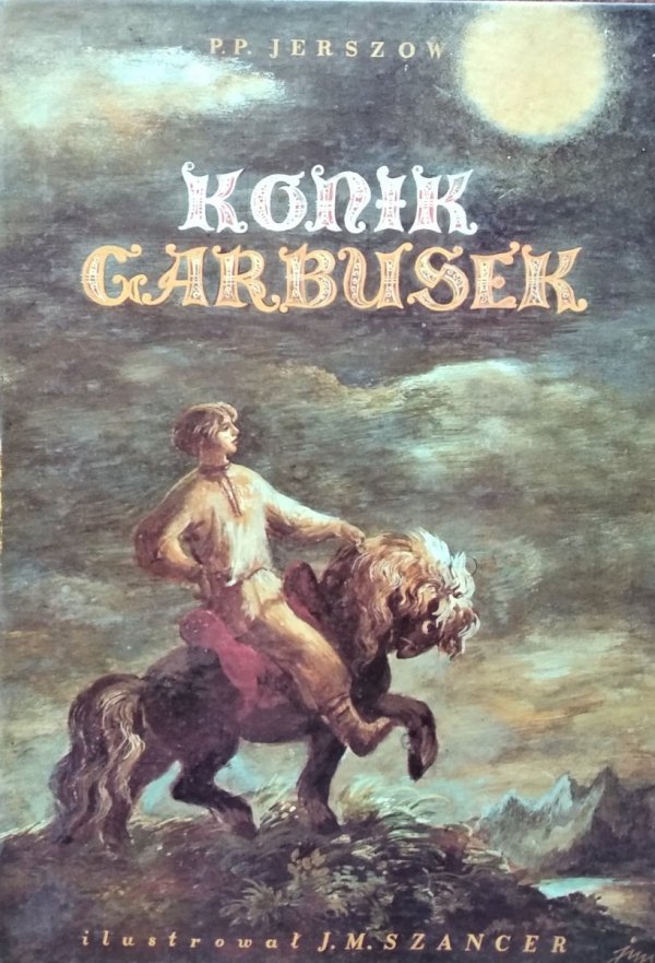 Piotr Jerszow • Konik Garbusek [Szancer]