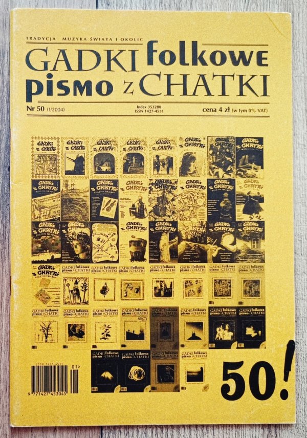 Gadki z Chatki. Pismo folkowe 50/2004